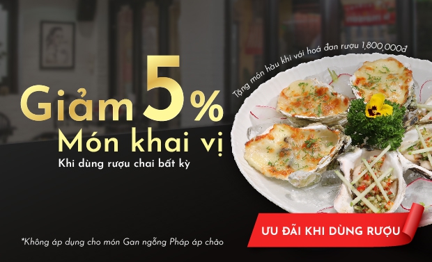 Giảm 5% món khai vị khi dùng rượu chay bất kì